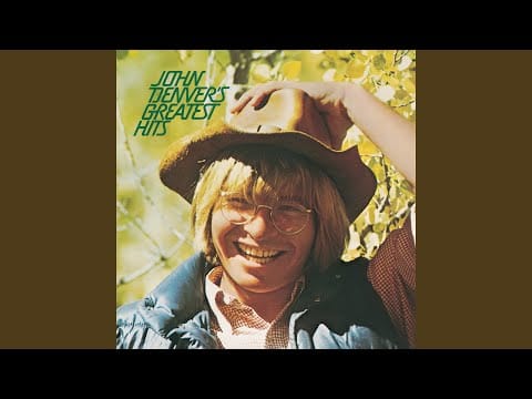 John Denver — Leaving, On a Jet Plane ("Greatest Hits" Version)
