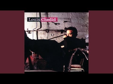 Louis Chedid — Bizarre