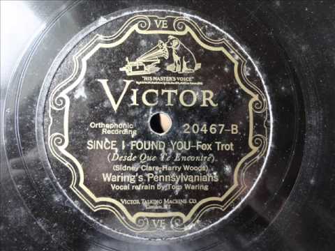 Fred Waring & The Pennsylvanians — Warings Pennsylvanians - Since i found you