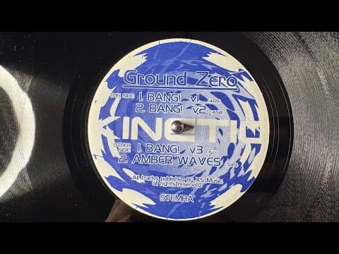Ground Zero (28) — Ground Zero - Bang! (V2) - Kinetic – KIN 96002 (1996)