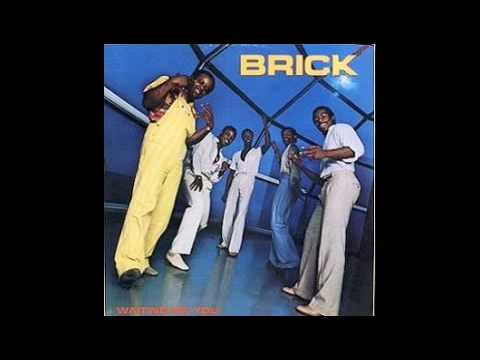 Brick — Brick - All The Way