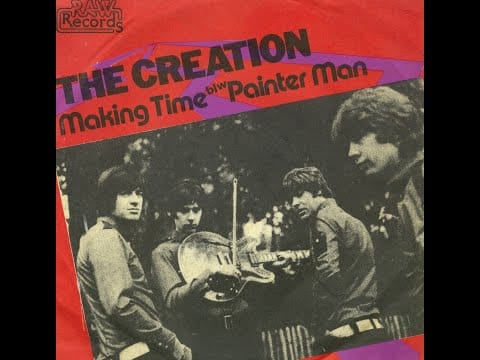 The Creation (2) — The Creation - Making Time & Painter Man - Raw Records - 1977