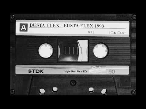Busta Flex — Busta Flex Busta Flex 1998 Full Album