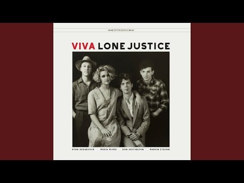 Lone Justice — You Possess Me