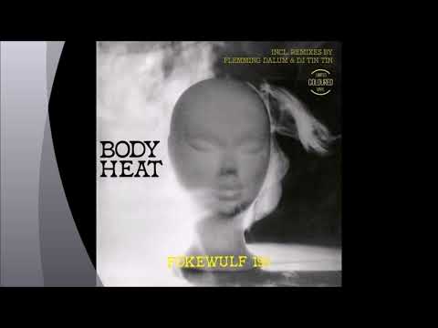 Fockewulf 190 — Fokewulf 190 - Body Heat (Flemming Dalum Remix)