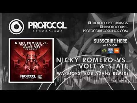 Nicky Romero — Nicky Romero vs Volt & State - Warriors (Rob Adans Remix)