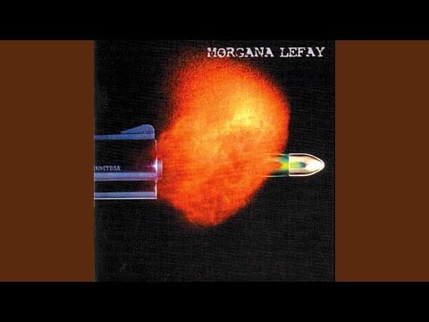 Morgana Lefay — Lie