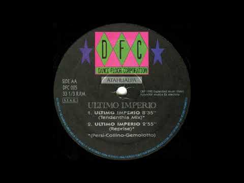 Atahualpa — Atahualpa - Ultimo Imperio (Tendenthia Mix) [DFC 025]