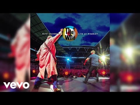 The Who — The Who, Isobel Griffiths Orchestra - Imagine A Man (Live At Wembley, UK / 2019 / Audio)