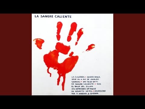 La Sangre Caliente — Por Ti Aprendí A Querer