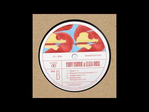 Cody Currie — Cody Currie & Eliza Rose - Flame (Dan Shake Broken Mix)