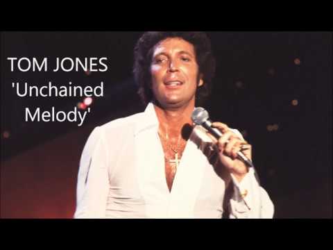 Tom Jones — 'TOM JONES' .. 'Unchained Melody'