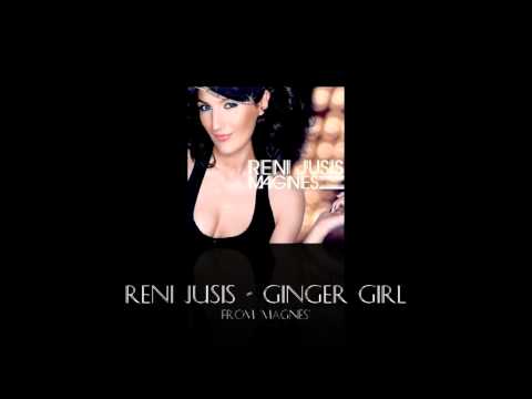 Reni Jusis — Reni Jusis - Ginger Girl [HQ]
