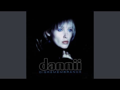 Dannii Minogue — Disremembrance (Trouser Enthusiast's Brittlestar Requiem Mix)