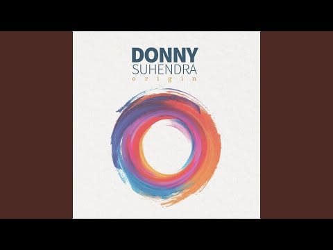 Donny Suhendra — Origin