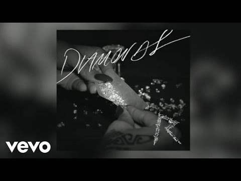 Rihanna — Diamonds
