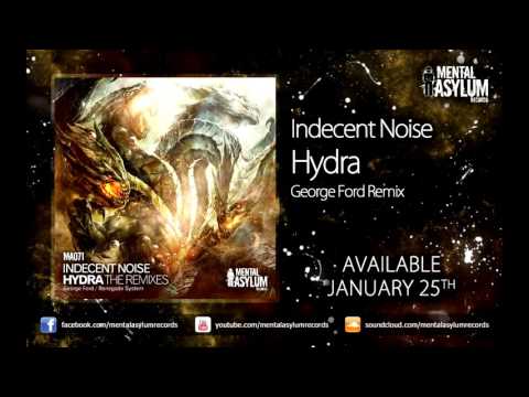 Indecent Noise — Indecent Noise - Hydra (George Ford Remix) [MA071] [Available January 25th]
