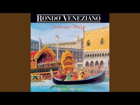 Rondò Veneziano — Misteriosa Venezia