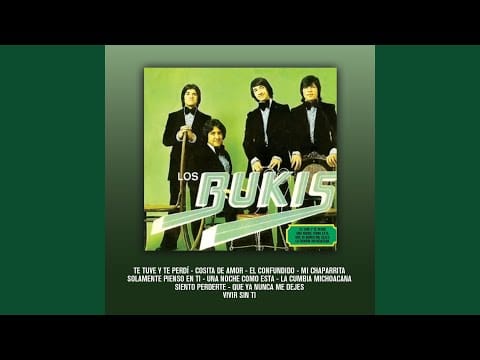 Los Bukis — Mi Chaparrita