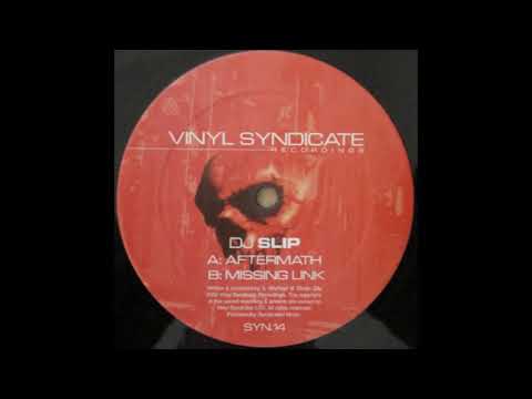 DJ Slip (2) — DJ Slip - Missing Link