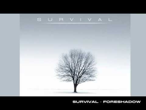 Survival (3) — Survival - Foreshadow