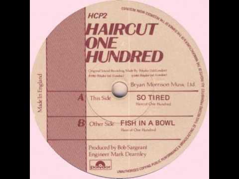 Haircut One Hundred — So Tired - Haircut 100