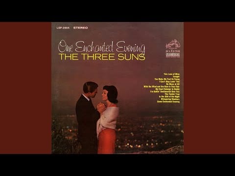 The Three Suns — The Tender Trap