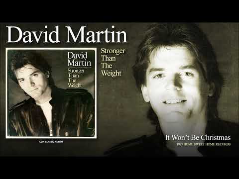 David C. Martin — David Martin - It Won't Be Christmas