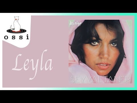 Seyyal Taner — Seyyal Taner - Leyla