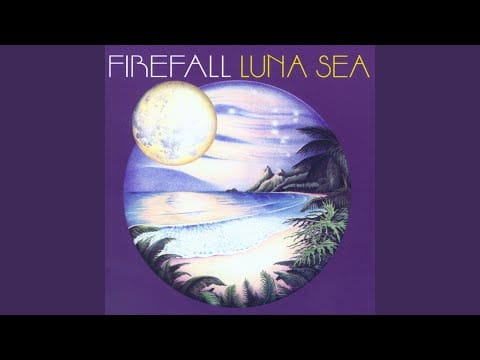 Firefall — Just Remember I Love You