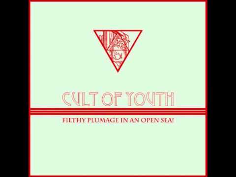 Cult Of Youth — Cult of Youth - Traitorous Blood