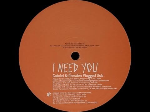 Dave Gahan — Dave Gahan ‎– I Need You (Gabriel & Dresden Plugged Dub)