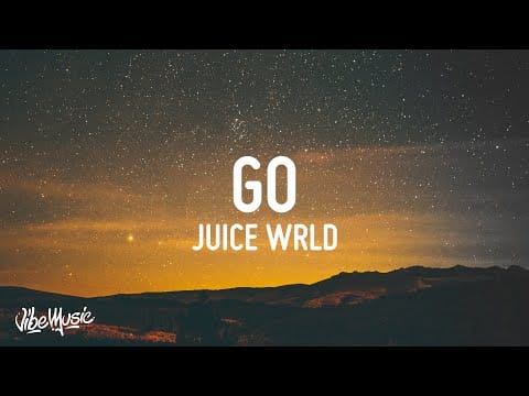 Juice WRLD — The Kid LAROI, Juice WRLD - GO (Lyrics)