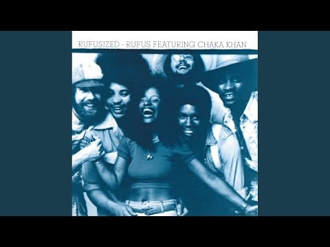 Rufus & Chaka Khan — Pack'd My Bags