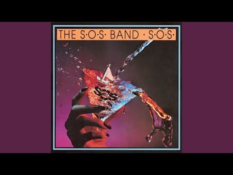 The S.O.S Band — S.O.S. (Reprise)