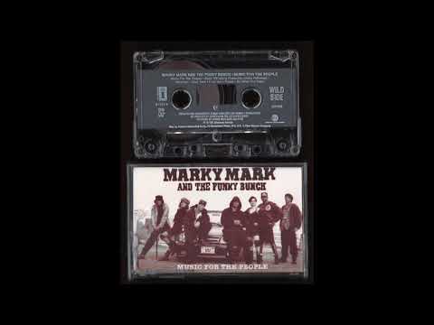 Marky Mark & The Funky Bunch — Marky Mark And the Funky Bunch - Music For the People - 1991 - Cassette Tape Rip Full Album
