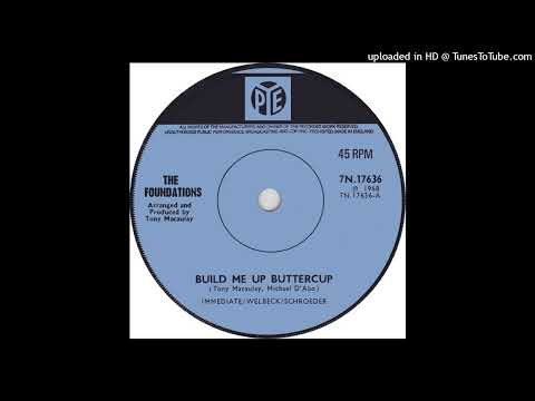 The Foundations — The Foundations - Build Me Up Buttercup