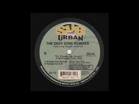 Deep Zone — Deep Zone Featuring Ceybil Jefferies - It's Gonna Be Alright (Analogic Club Mix)