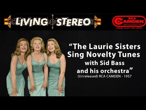 Sid Bass And His Orchestra — The Music Goes 'Round And Around by The Laurie Sisters with Sid Bas and his Orchestra (Unreleased)