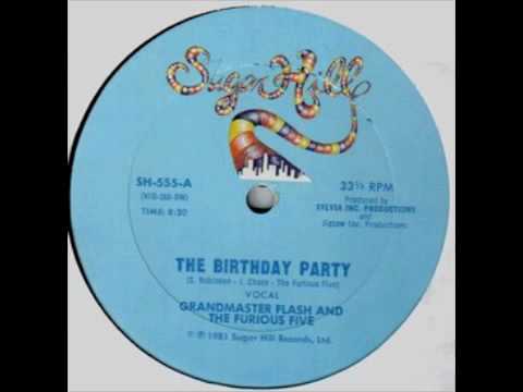 Grandmaster Flash & The Furious Five — Grandmaster Flash & The Furious 5 - The Birthday Party