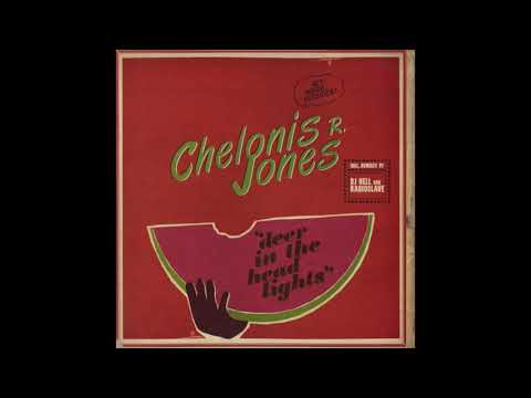 Chelonis R. Jones — Chelonis R. Jones - Deer In The Headlights (Radio Slave Remix)
