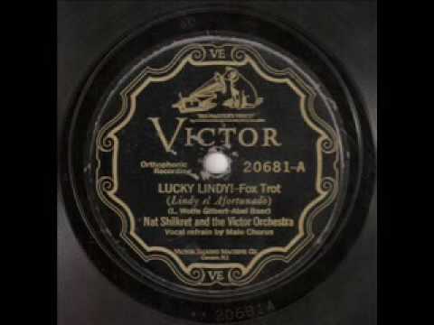 Nat Shilkret And The Victor Orchestra — Nat Shilkret & The Victor Orchestra - Lucky Lindy