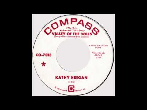 Kathy Keegan — Kathy Keegan – “Valley Of The Dolls” (Compass) 1967