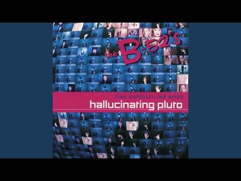 The B-52's — Hallucinating Pluto (The "Ride On" Beats)