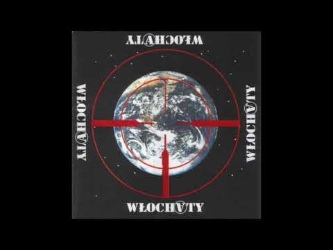 Włochaty — Włochaty ‎– Wojna Przeciwko Ziemi