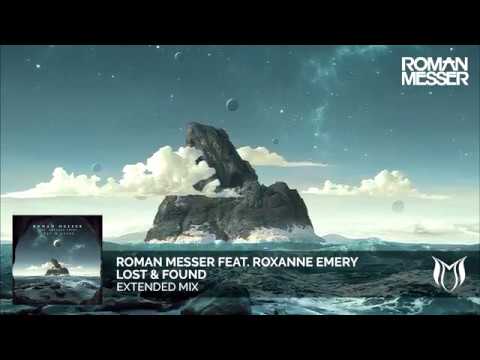 Roxanne Emery — Roman Messer feat. Roxanne Emery - Lost & Found (Extended Mix)