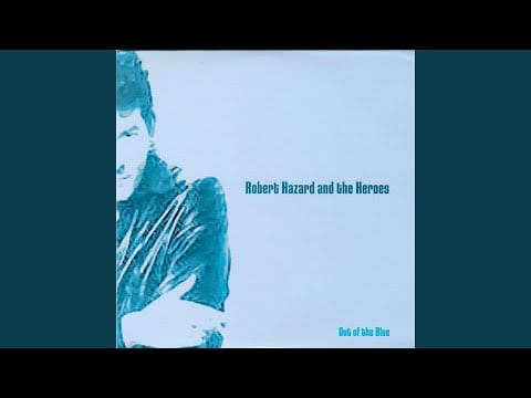 Robert Hazard — Hard Hearted