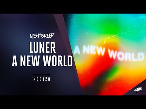 Luner — Luner - A New World