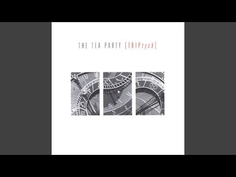 The Tea Party — Touch