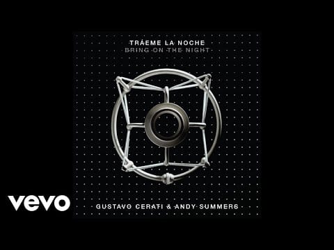 Gustavo Cerati — Gustavo Cerati - Tráeme la Noche (Bring on the Night) (Pseudo Video)